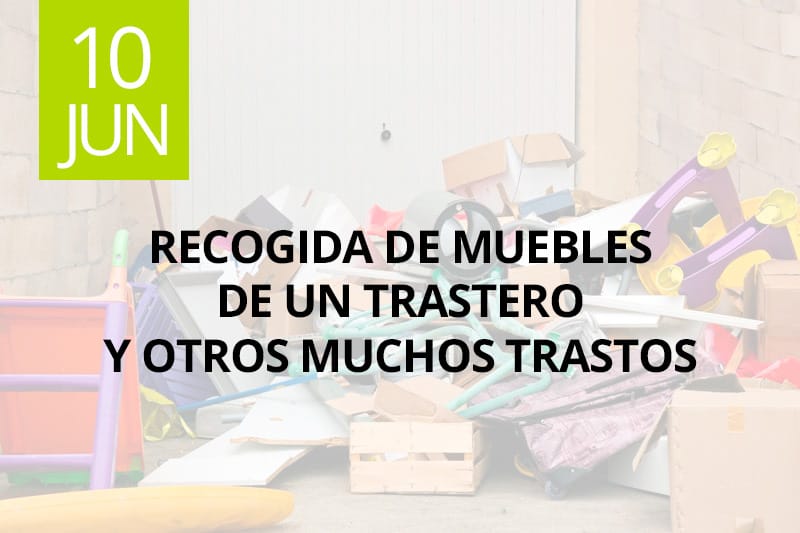 Recogida de muebles de un trastero y otros muchos trastos